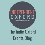 Indie Oxford Events Blog
