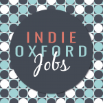 Indie Oxford Jobs blog